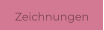 Zeichnungen