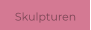 Skulpturen