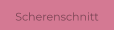 Scherenschnitt