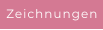Zeichnungen